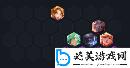 云顶之弈10.18六星守女团法阵容搭配攻略